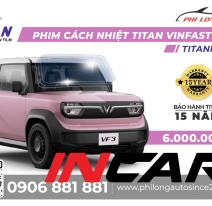 PHIM CÁCH NHIỆT TITAN VINFAST VF3 TITANIUM